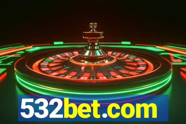 532bet.com