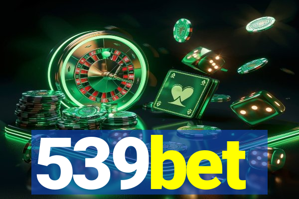 539bet