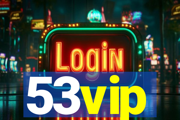 53vip