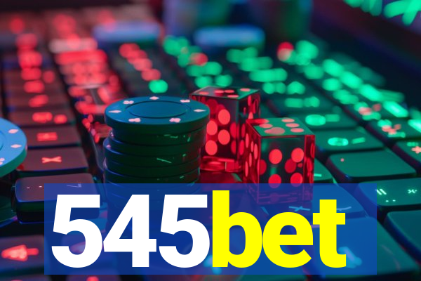 545bet