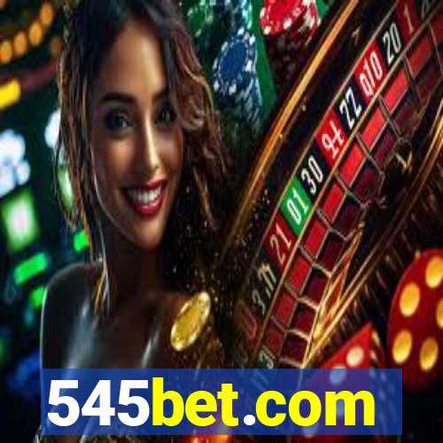 545bet.com