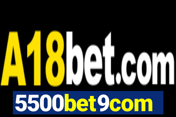 5500bet9com