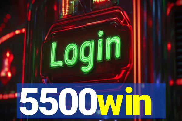 5500win