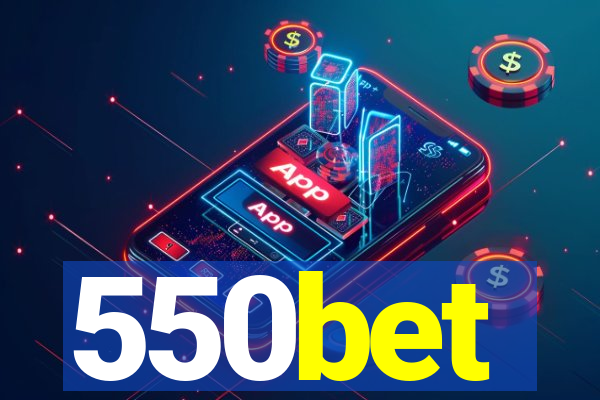 550bet