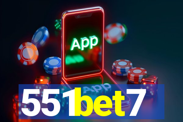 551bet7