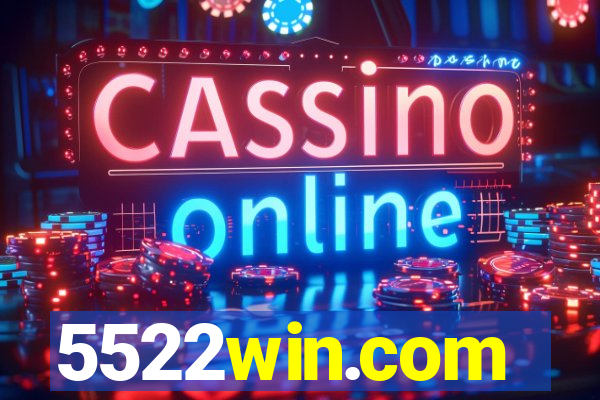 5522win.com