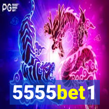 5555bet1