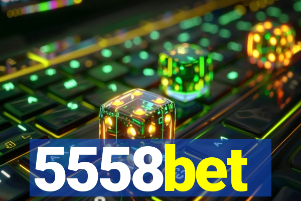 5558bet