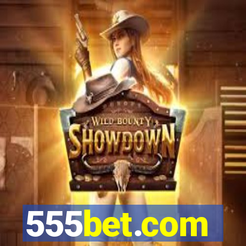 555bet.com