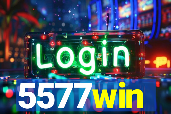 5577win