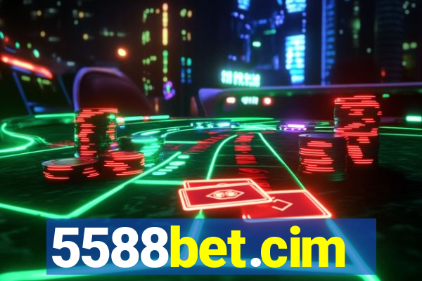 5588bet.cim