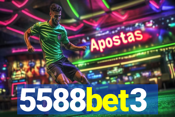 5588bet3