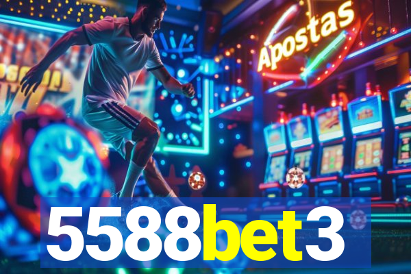 5588bet3