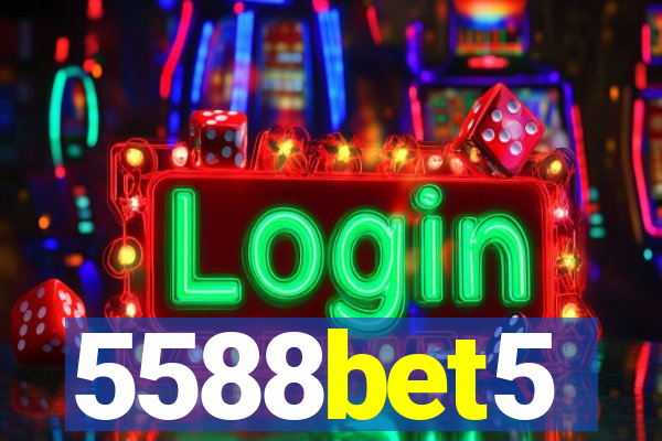 5588bet5