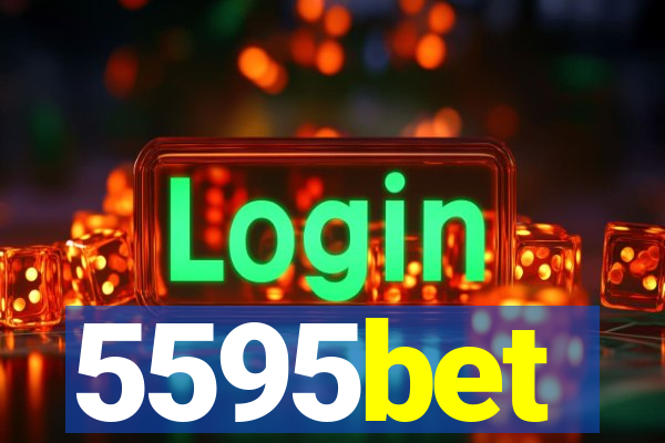 5595bet