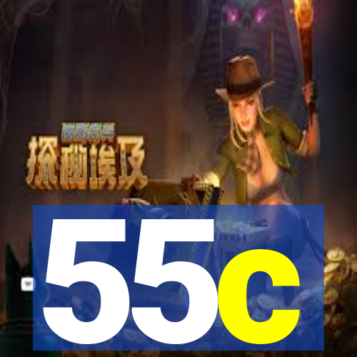 55c