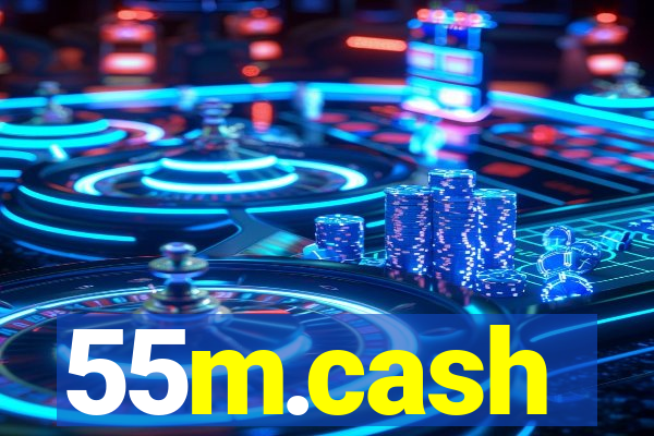 55m.cash