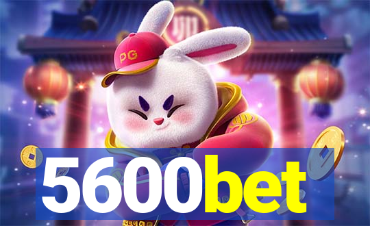 5600bet