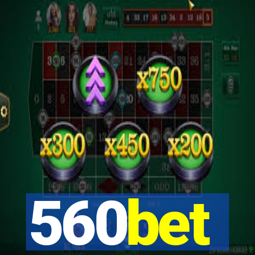 560bet