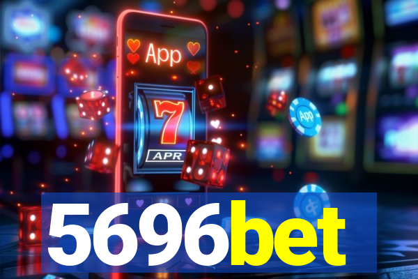 5696bet