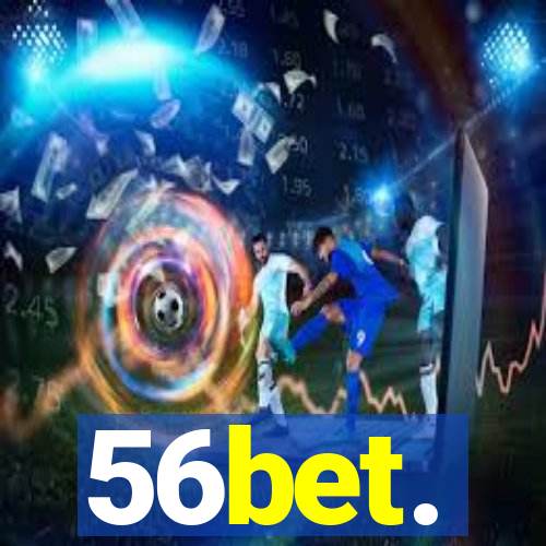 56bet.