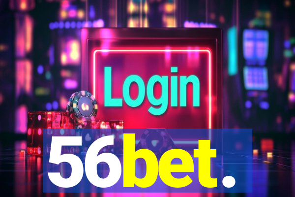 56bet.