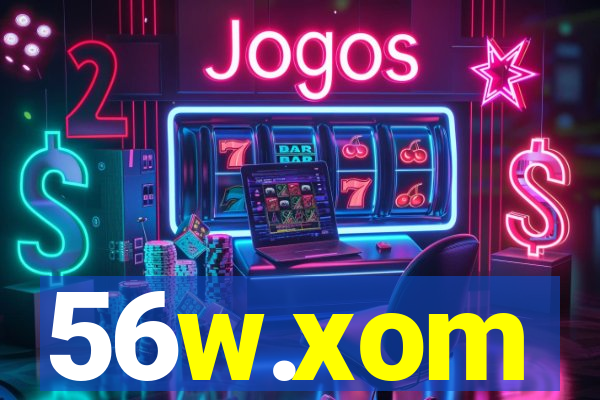 56w.xom