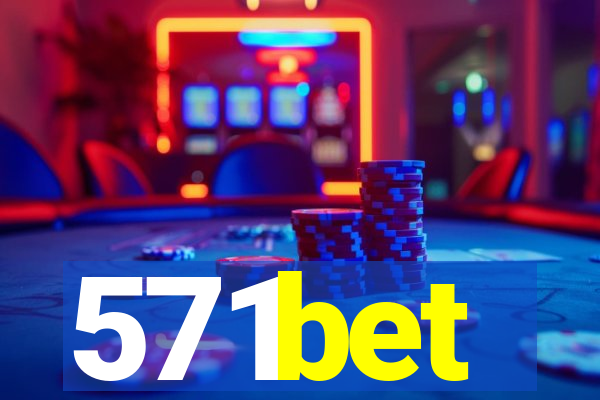 571bet