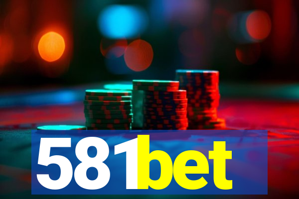 581bet