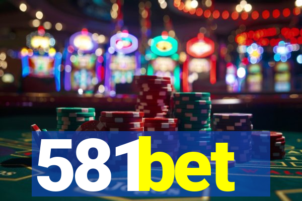 581bet