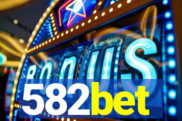 582bet