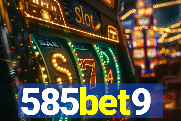 585bet9