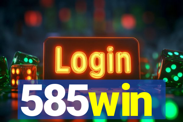 585win