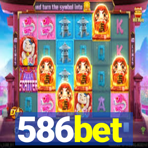 586bet