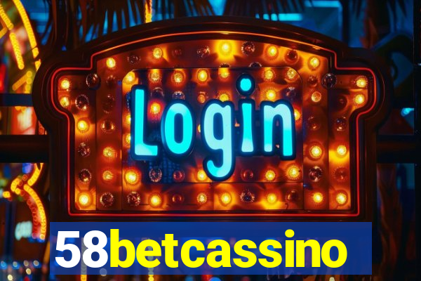 58betcassino