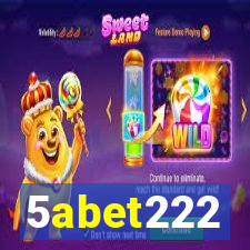 5abet222