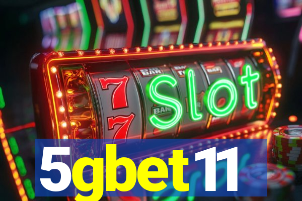 5gbet11