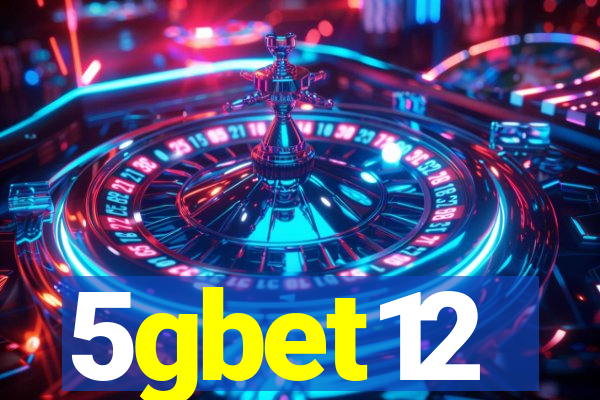 5gbet12