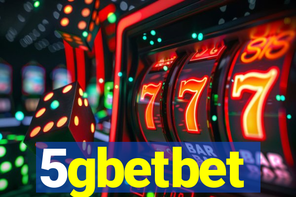 5gbetbet