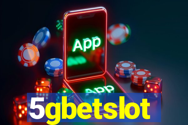 5gbetslot