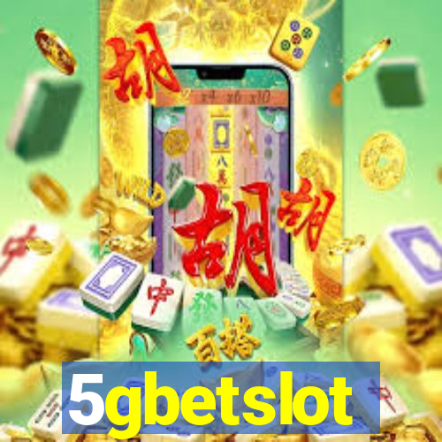 5gbetslot