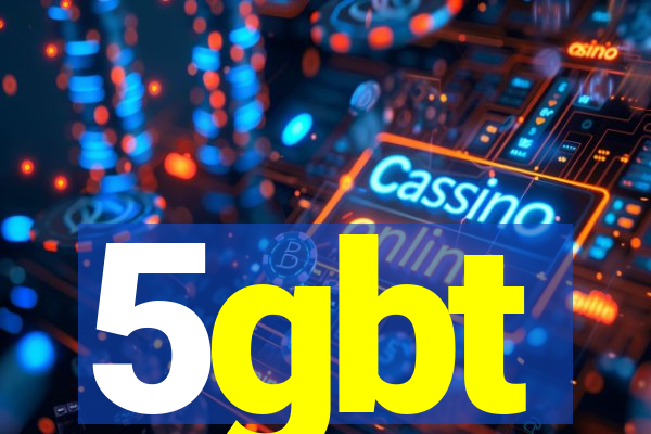 5gbt