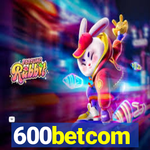 600betcom