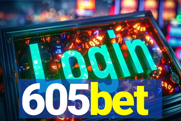 605bet