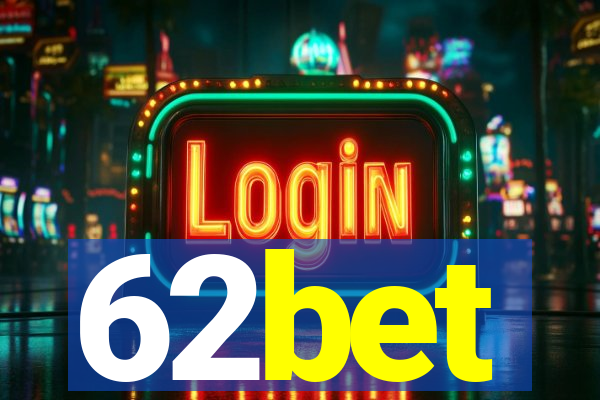 62bet