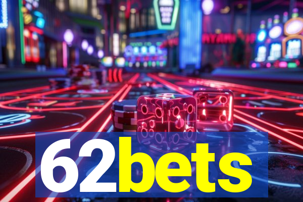 62bets