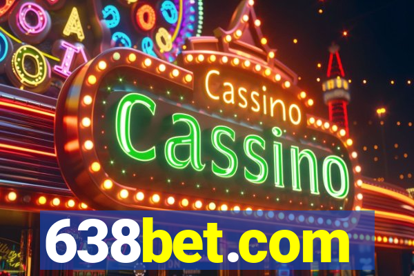 638bet.com