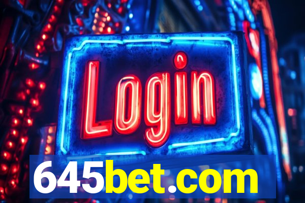 645bet.com