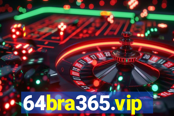 64bra365.vip