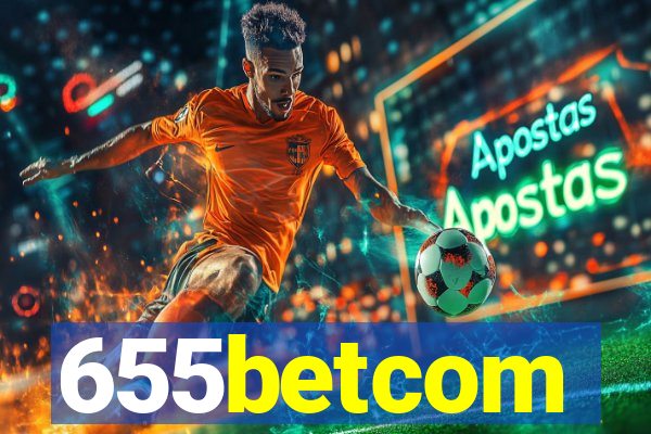 655betcom